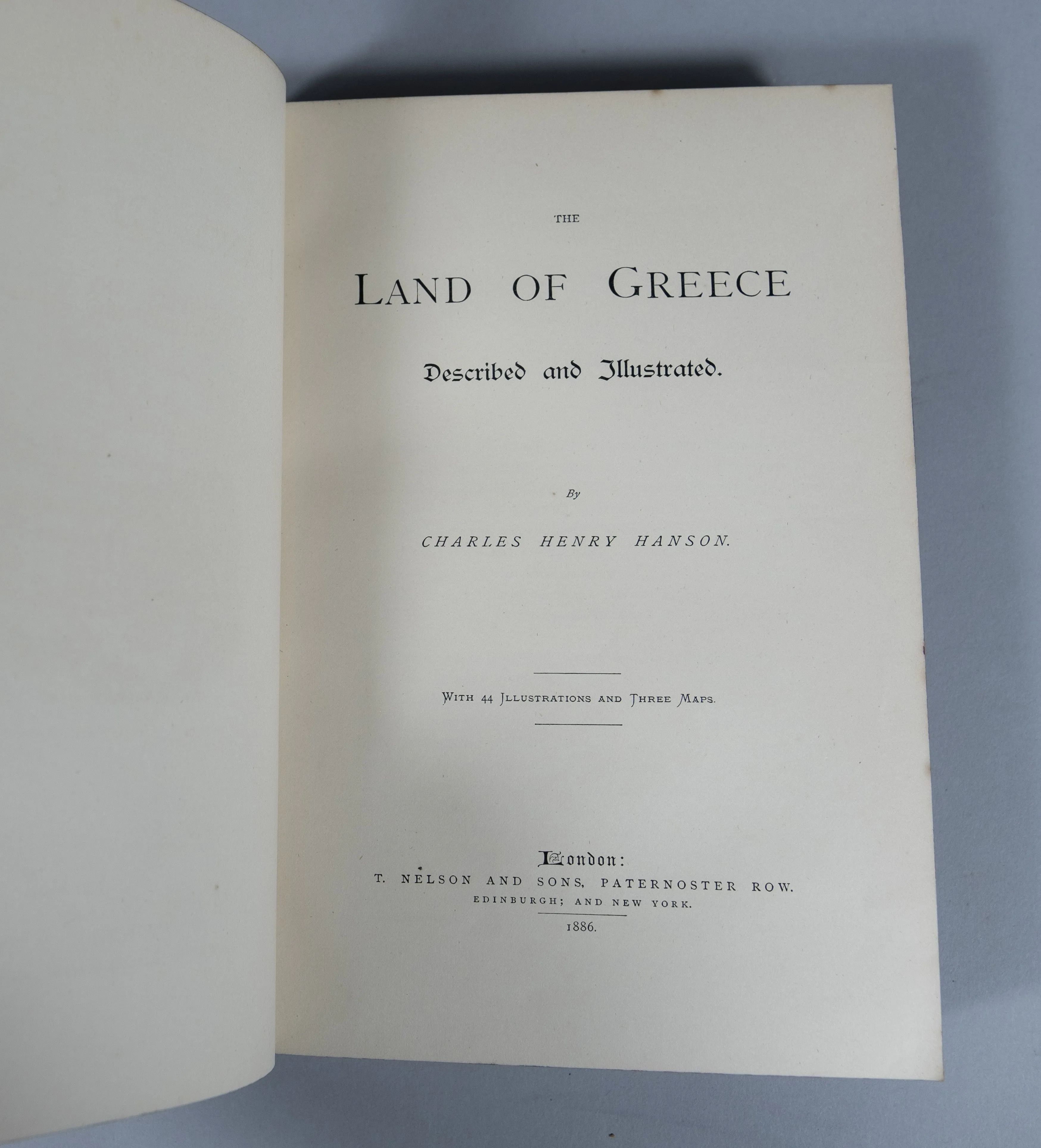 1886 The Land Of Greece by Charles Henry Hanson
