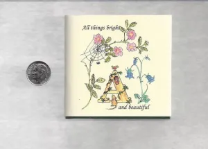 All Things Bright and Beautiful