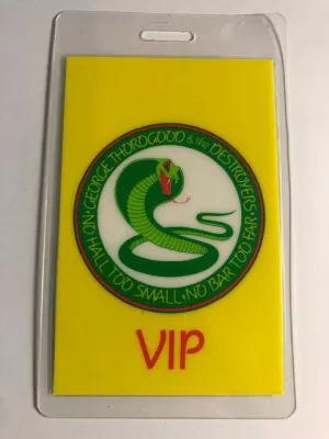 George Thorogood - No Hall Too Small, No Bar Too Far Tour 1989 - Backstage Pass