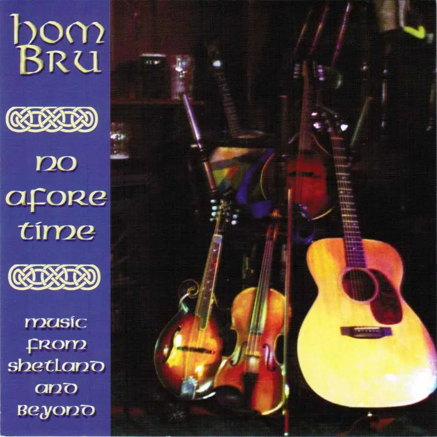 Hom Bru - No Afore Time