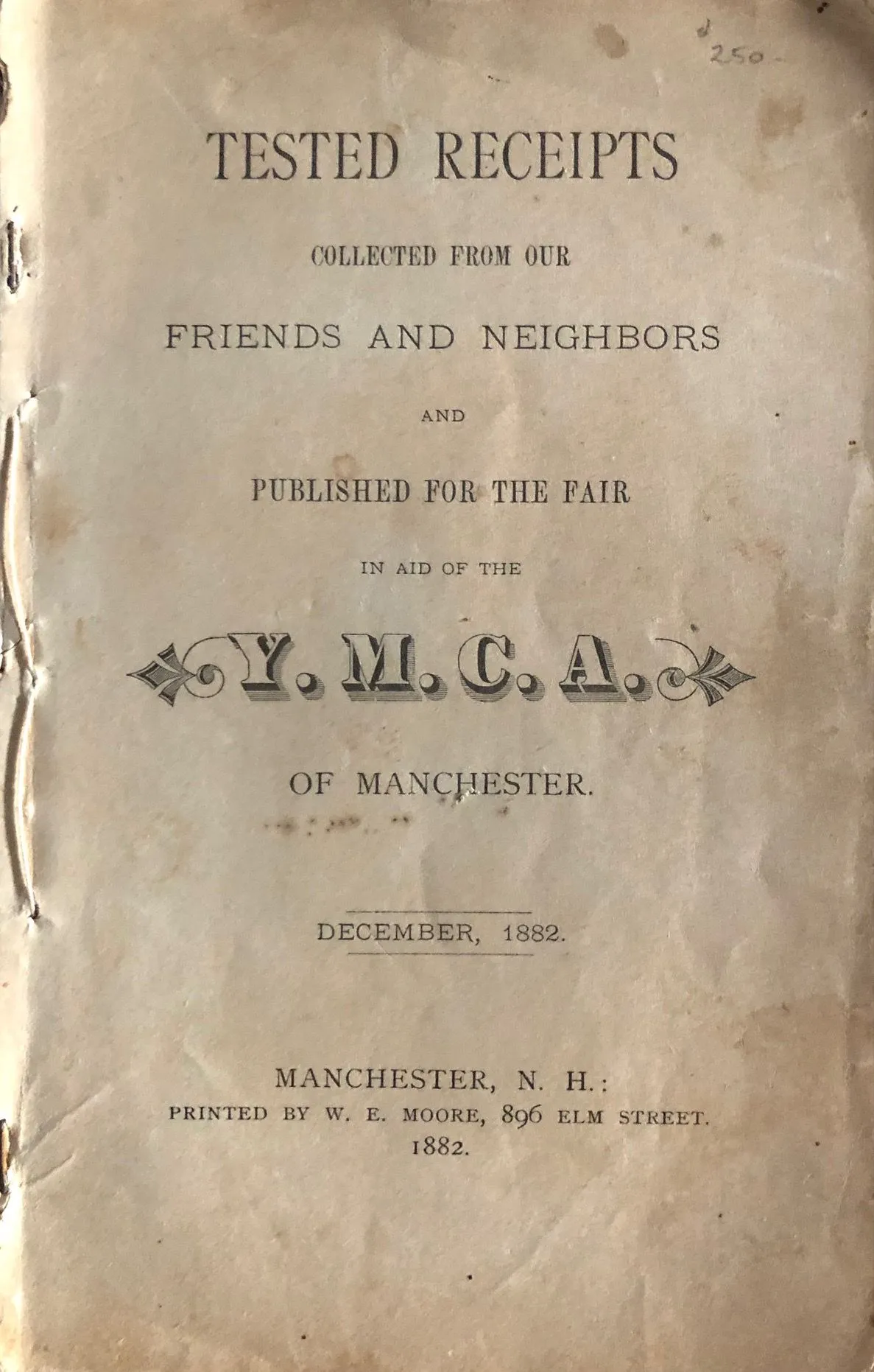 (New Hampshire) Y.M.C.A. Tested Recipes collected from our Friends and Neighbors and Published for the Fair